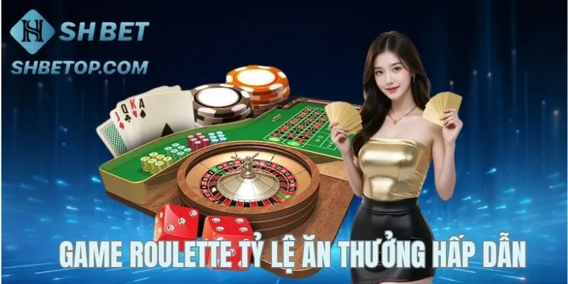 Game Roulette có nhiều cửa cược hấp dẫn