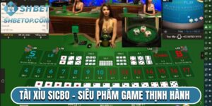 Tài Xỉu Sicbo - Siêu Phẩm Game Thịnh Hành Nhất Shbet